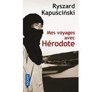 Mes voyages avec Hérodote (French Edition) by Véronique Patte (Traduction) Ryszard Kapuscinski(1905-06-30)