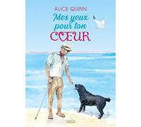MES YEUX POUR TON COEUR: court roman plein d'émotions
