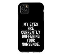 Mes Yeux sont en Train de tamponner tes bêtises Witty Coque pour iPhone 11 Pro Max