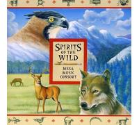 Mesa Music Consort - Spirits of The Wild