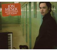 Mesek, Jon - We're Gonna Live Today/Premium [Import]
