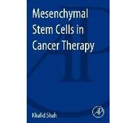 Mesenchymal Stem Cells In Cancer Therapy