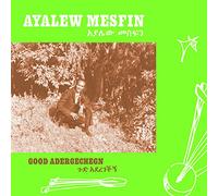 Mesfin, Ayalew - Good Aderegechegn..