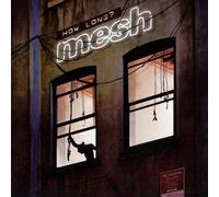 Mesh How Long? (CD)