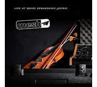 Mesh - Live at Neues Gewandhaus [Import]