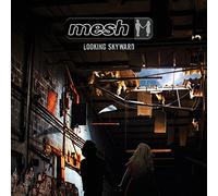 Mesh - Looking Skyward [Import]