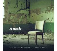 Mesh – The Point at Which It Falls Apart – CD – Édition Deluxe Remastérisée