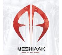 Meshiaak - Mask Of All Misery [Cd] Explicit