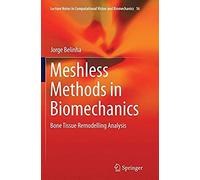 Meshless Methods In Biomechanics