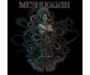 Meshuggah - The Violent Sleep Of Reason (Korea Edition)