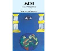 MÈSI: Un Recueil De Poème