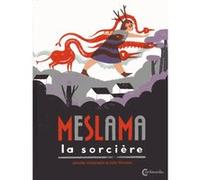 Meslama, la sorcière J. Wauters (Auteur), Jennifer Dalrymple (Auteur)