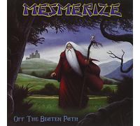 Mesmerize - Off The Beaten Path [Import]