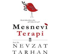 Mesnevi Terapi: Haydi Dikenlikten Dön, Gül Bahçesine Gel