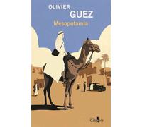 Mesopotamia Édition en gros caractères - Olivier Guez - Gabelire - broché - Roman