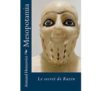 Mesopotamia: Le secret de Razin
