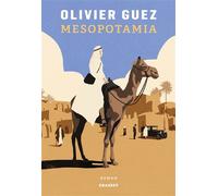 Mesopotamia Roman - Olivier Guez - Grasset - broché - Roman