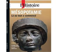 Mésopotamie: Là où tout à commencé