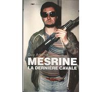Mesrine, la dernière cavale