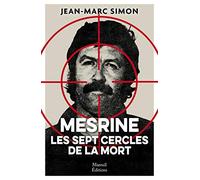 Mesrine les sept cercles de la mort