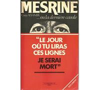 Mesrine..ou la dernière cavale