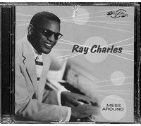 Mess Around by Ray Charles (2005-06-13)