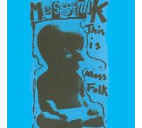 Mess Folk - This is Mess Folk. and More [Import]