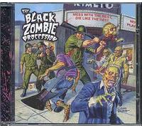 The Black Zombie Procession - Mess with Best, Die Like The Rest