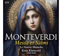 Claudio Monteverdi / Koetsveld / Le Nuove Musiche – Messa et Salmi – CD – Edel