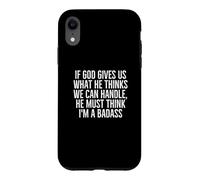 Message Amusant « Get Well Soon » « God Thinks I'm a Badass » Coque pour iPhone XR