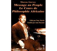 Message au peuple: Le cours de philosophie africaine