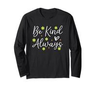 Message « Be Kind Always Encouraging » Manche Longue