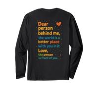 Message Chaleureux inspirant « Dear Person Behind Me Kindness Lover » Manche Longue