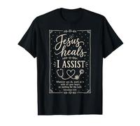 Message de Foi infirmière chrétienne Jésus guérit I Assist T-Shirt Graphique avec Valeur