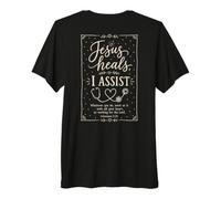 Message de Foi infirmière chrétienne Jésus guérit I Assist T-Shirt Haut de Gamme