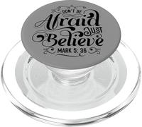 Message de la Bible Don't Be Afraid Just Believe PopSockets PopGrip pour MagSafe