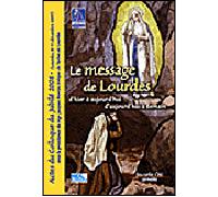 Message de Lourdes D'Hier à aujourd'Hui et d'Aujourd'hui à demain - Jacques Perrier - Nouvelle Cite - broché - Essai