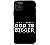 Message d'encouragement « God is Bigger Christian Faith » Coque pour iPhone 11 Pro Max