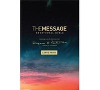 Message Devotional Bible Large Print The by Eugene H Peterson Eugene H Peterson (Auteur)