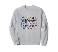 Message différent Not Less Special Education Inclusion Sweatshirt, Unisexe pour Adultes, Gris Chiné, L