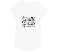 Message différent Not Less Special Education Inclusion T-Shirt, Fille, Blanc, L