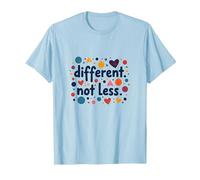 Message différent Not Less Special Education Inclusion T-Shirt, Homme, Bleu Céleste, 3XL