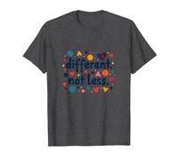 Message différent Not Less Special Education Inclusion T-Shirt, Homme, Chiné Foncé, L