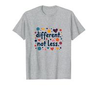 Message différent Not Less Special Education Inclusion T-Shirt, Homme, Gris Chiné, 6XL