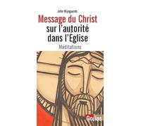 Message du Christ sur l’autorité dans l’Église