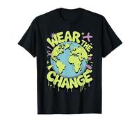 Message du mouvement écologique « Wear the Change World Earth » T-Shirt