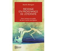Message en provenance de l'éternité