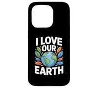 Message environnemental « I Love Our Earth » Coque pour iPhone 15 Pro