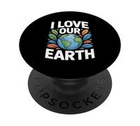 Message environnemental « I Love Our Earth » PopSockets PopGrip Adhésif