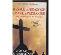 Message Et Pedagogie De Marie A Medjugorje